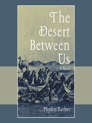 cover image of The Desert Between Us